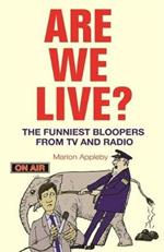 Are We Live?