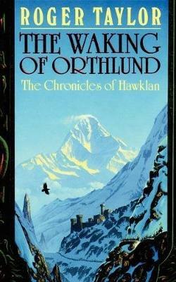 The Waking of Orthlund - Roger Taylor - cover