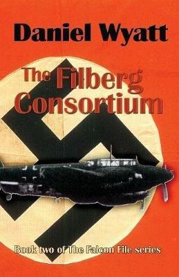 The Filberg Consortium - Daniel Wyatt - cover