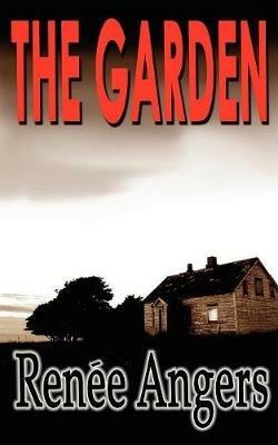 The Garden - Renee Angers - cover