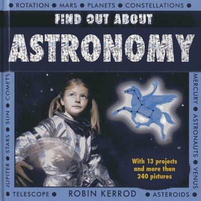 Find Out About Astronomy - Robin Keros - cover