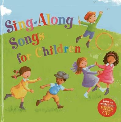 Sing-along Songs for Children: Join in with Your Free CD - cover
