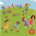 Sing-along Songs for Children: Join in with Your Free CD