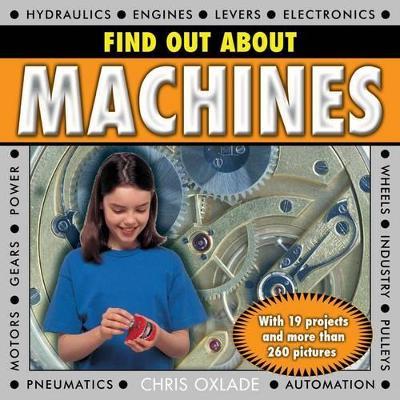 Find Out About Machines - Chris Oxlade - cover
