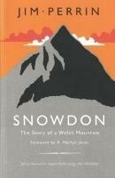 Snowdon - The Story of a Welsh Mountain - Jim Perrin - cover