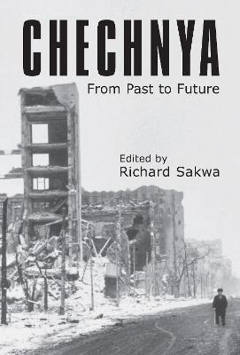 Chechnya: From Past to Future - cover
