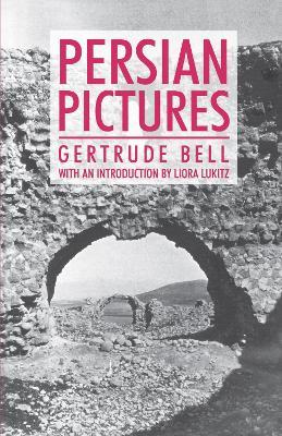 Persian Pictures - Gertrude Bell - cover