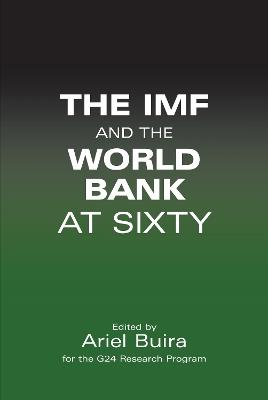 The IMF and the World Bank at Sixty - cover