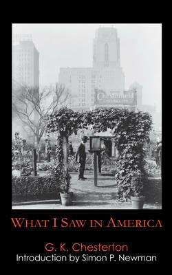 What I Saw in America - G. K. Chesterton - cover