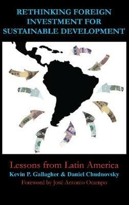 Rethinking Foreign Investment for Sustainable Development: Lessons from Latin America - cover