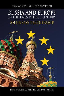 Russia and Europe in the Twenty-First Century: An Uneasy Partnership - cover