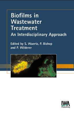 Biofilms in Wastewater Treatment - cover