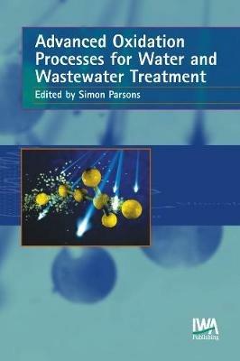 Advanced Oxidation Processes for Water and Wastewater Treatment - cover
