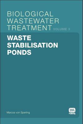 Waste Stabilisation Ponds - Marcos Sperling - cover
