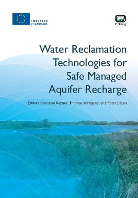 Water Reclamation Technologies for Safe Managed Aquifer Recharge - cover