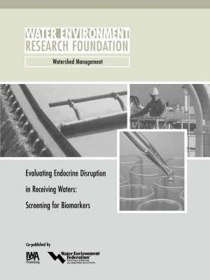 Evaluating Endocrine Disruption in Receiving Waters - P. V. Cline - cover