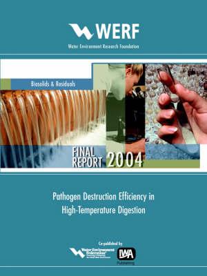 Pathogen Destruction Efficiency In High Temperature Digestion - Donald M. D. Gray (Gabb) - cover