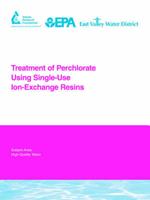 Treatment of Perchlorate Using Single-Use Ion-Exchange Resins