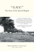 "GAS!": The Story of the Special Brigade - C.H. Foulkes - cover