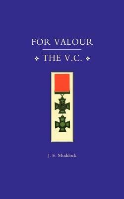For Valour, the V.C. - J. E. Muddock - cover