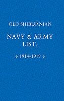Old Shirburnian Navy and Army List (1914-18) - Naval & Military Press - cover