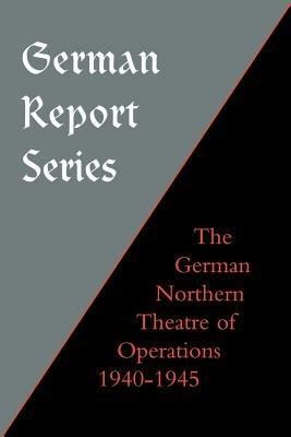 German Northern Theatre of Operations 1940-45 - Earl Frederick Ziemke - cover