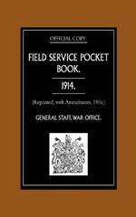 Field Service Pocket Book, 1914