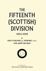 Fifteenth (Scottish) Division 1914-1919