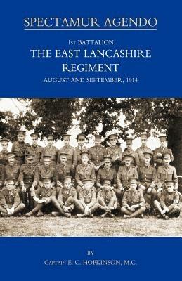 1st Battalion, the East Lancashire Regiment. August and September 1914 - E.C. Hopkinson - cover