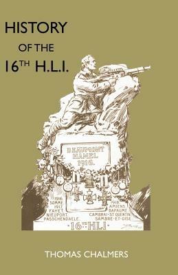 History of the 16th Battalion the Highland Light Infantry: City of Glasgow Regiment - cover