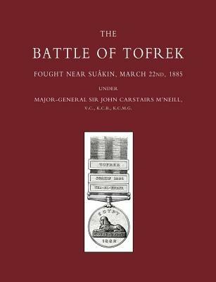 Battle of Tofrek, Fought Near Suakin, March 22nd 1885 - William Galloway - cover