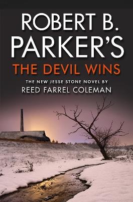 Robert B. Parker's The Devil Wins - Reed Coleman - cover
