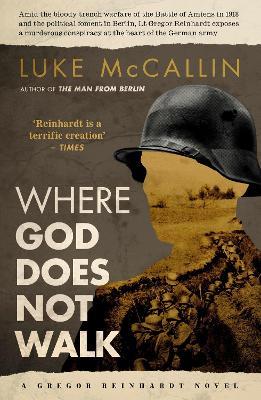 Where God Does Not Walk - Luke McCallin - cover