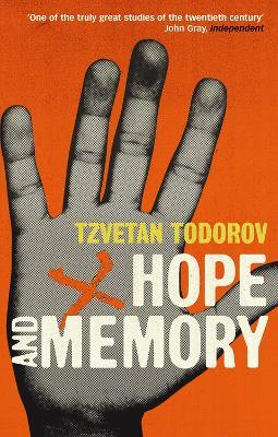 Hope And Memory: Reflections on the Twentieth Century - Tzvetan Todorov - cover