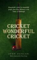 Cricket, Wonderful Cricket