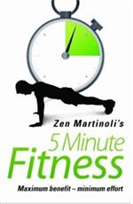 5 Minute Fitness Maximum Benefit - Minimum Effort