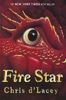 The Last Dragon Chronicles: Fire Star: Book 3
