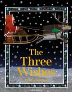 The Three Wishes: A Christmas Story