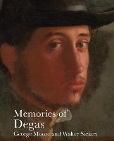Memories of Degas - George Moore,Walter Sickert - cover