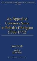 An Appeal To Common Sense in Behalf of Religion - James Oswald - cover