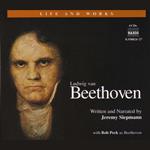 Life & Works Ludwig van Beethoven