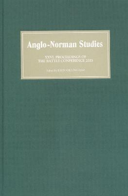 Anglo-Norman Studies XXVI: Proceedings of the Battle Conference 2003 - cover