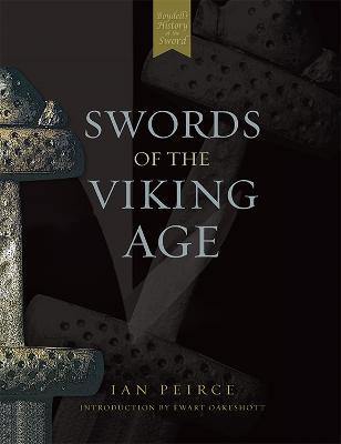 Swords of the Viking Age - Ian Peirce - cover