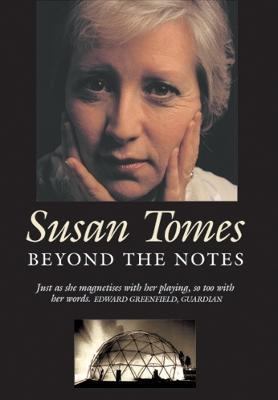 Beyond the Notes: Journeys with Chamber Music - Susan Tomes - cover