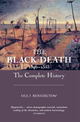 The Black Death 1346-1353: The Complete History - Ole J Benedictow - cover