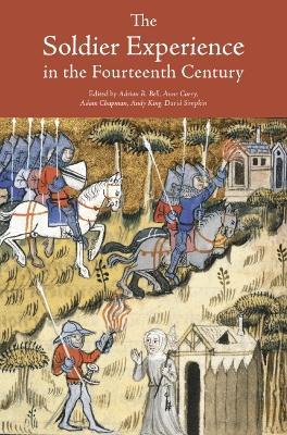 The Soldier Experience in the Fourteenth Century - cover