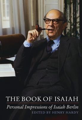 The Book of Isaiah: Personal Impressions of Isaiah Berlin - cover