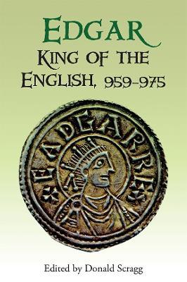 Edgar, King of the English, 959-975: New Interpretations - cover