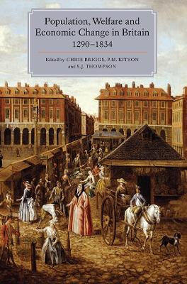 Population, Welfare and Economic Change in Britain, 1290-1834 - cover