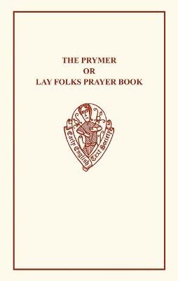 Prymer or Lay-Folks Prayer Book - cover